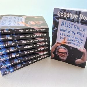 Stack of 'Goodbye Road' books by Michael Gray Griffith