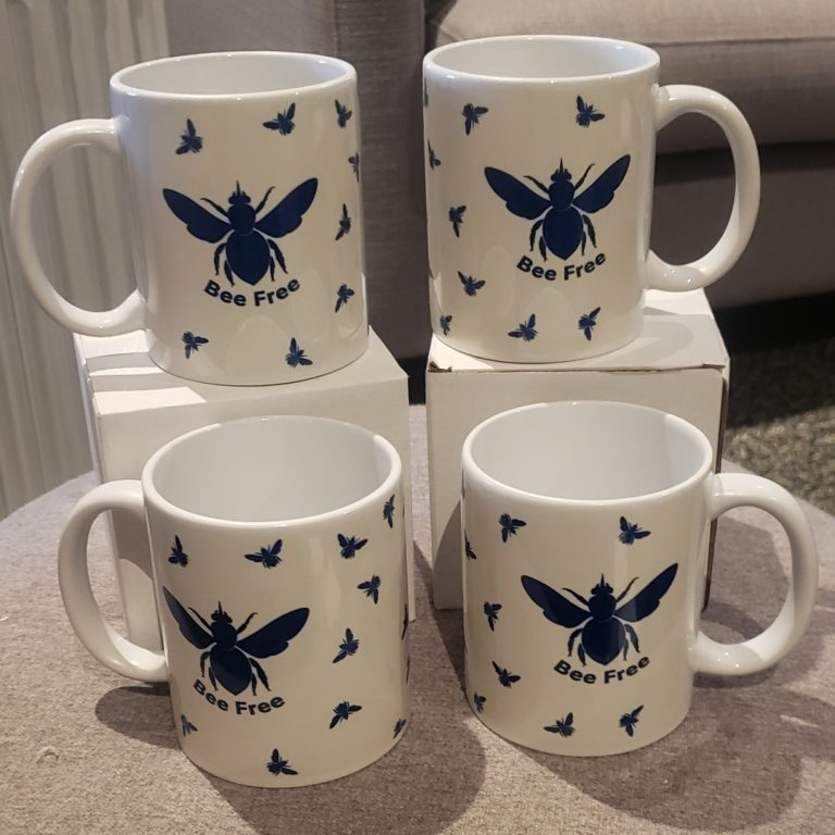 Bee Free Mug $25 each. Plus postage