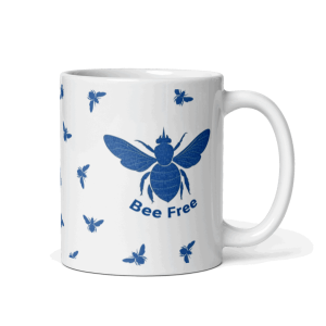 Bee Free Mug $25 each. Plus postage - Image 2