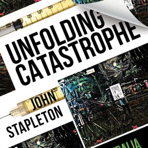 Unfolding Catastrophe book cover by John Stapleton