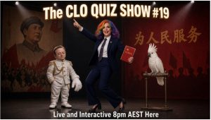 The CLO QUIZ SHOW #19 . . . And now we have to be positive.